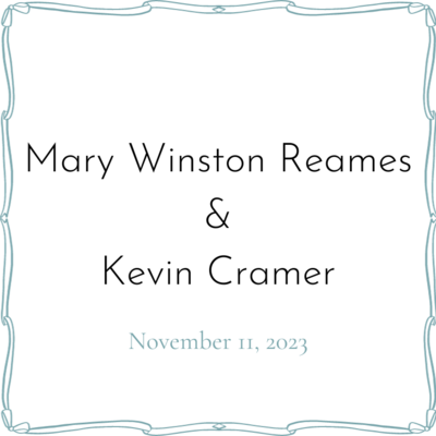 Mary Winston Reames &amp; Kevin Cramer