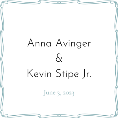 Anna Avinger & Kevin Stipe Jr.
