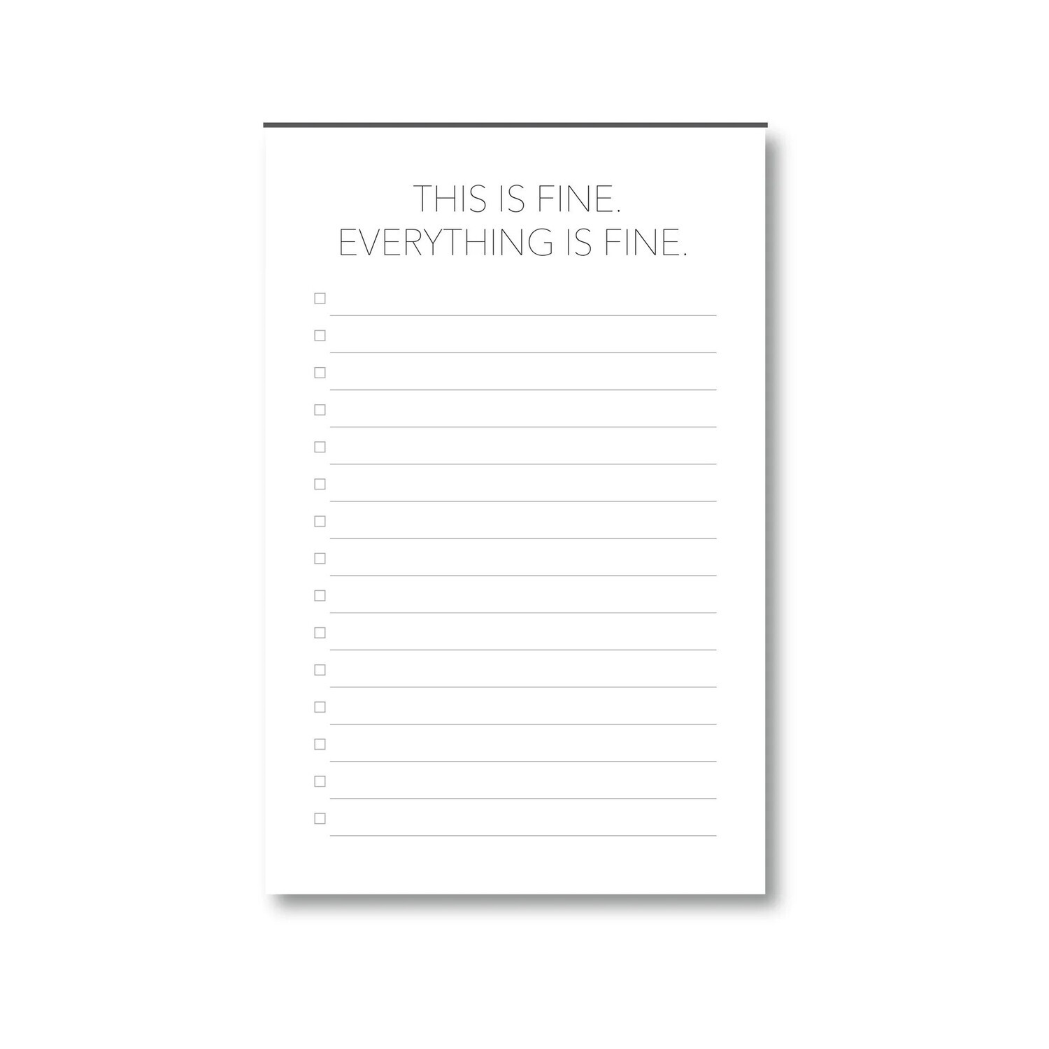 Notepad- Everything is Fine