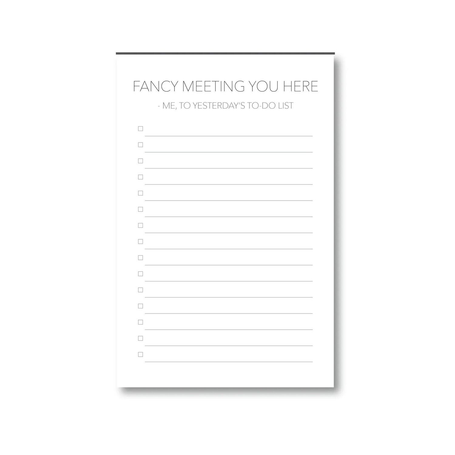 Notepad- Fancy Meeting You