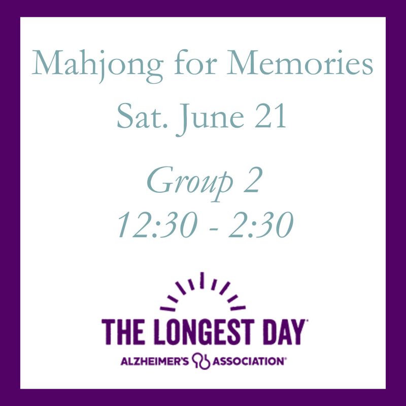 Mahjong for Memories - Sat. June 21, 12:30 - 2:30