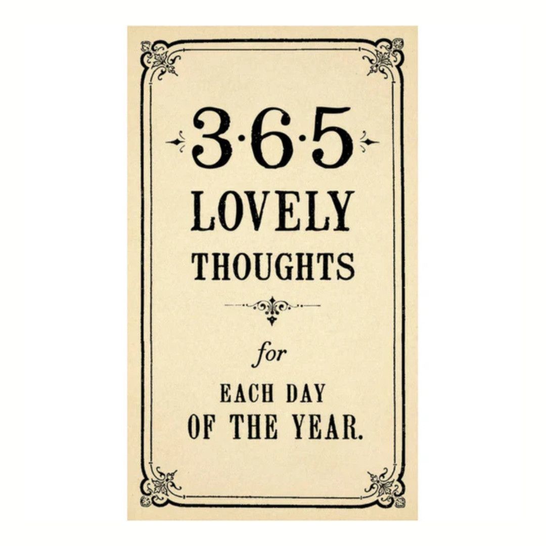 365 Lovely Thoughts / Day