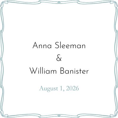 Anna Sleeman &amp; William Banister