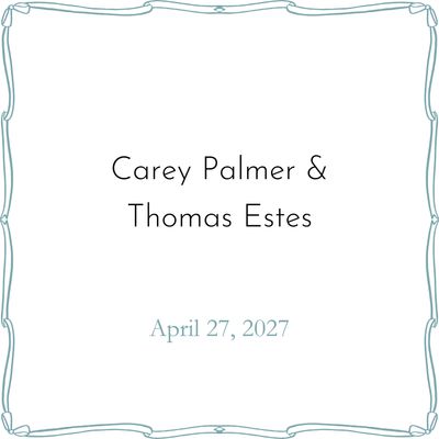 Carey Palmer &amp; Thomas Estes