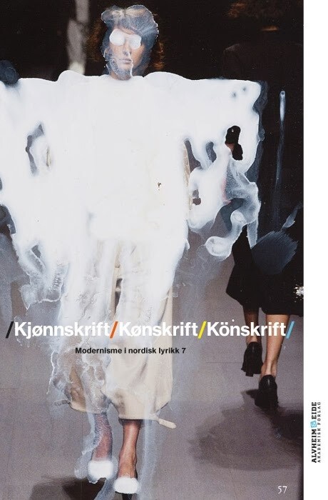 Kjønnsskrift. Modernisme i nordisk lyrikk 7. 2015  ISBN 978 82 90359 923