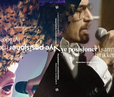 Nye posisjoner i poplyrikken. Nye posisjoner i samtidslyrikken. Modernisme i nordisk lyrikk 10-11.2019 PDF versjon