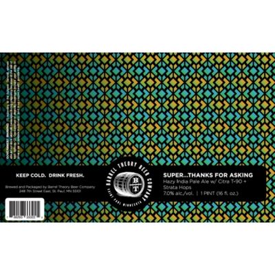 Barrel Theory Super...Thanks For Asking Hazy IPA 4pk Can