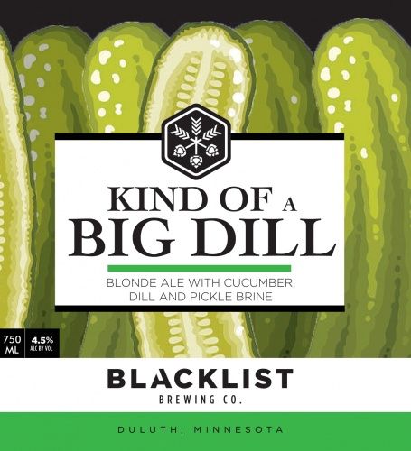 Blacklist Kind Of A Big Dill 6pk Can