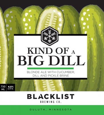 Blacklist Kind Of A Big Dill 6pk Can