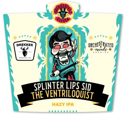 Drekker Splinter Lips Sid The Ventriloquist IPA 4pk Can