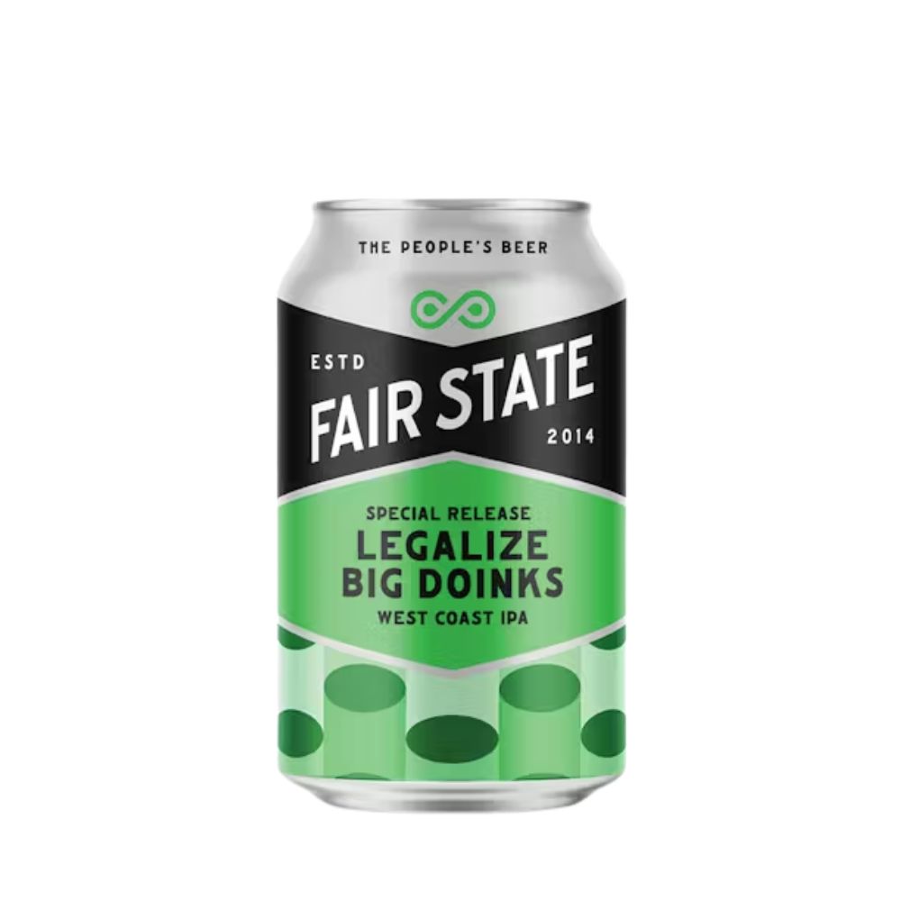 Fair State Legalize Big Doinks IPA 6pk Can