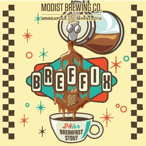 Modist Breffix 24hr Breakfast Stout 4pk Can