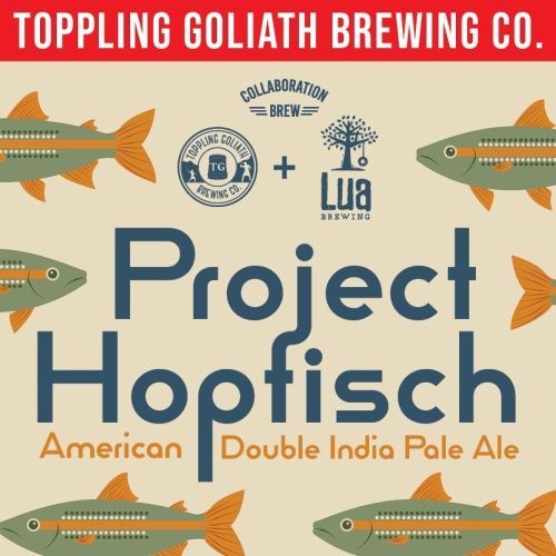 Toppling Goliath/Lua Project Hopfisch DIPA 4pk Can