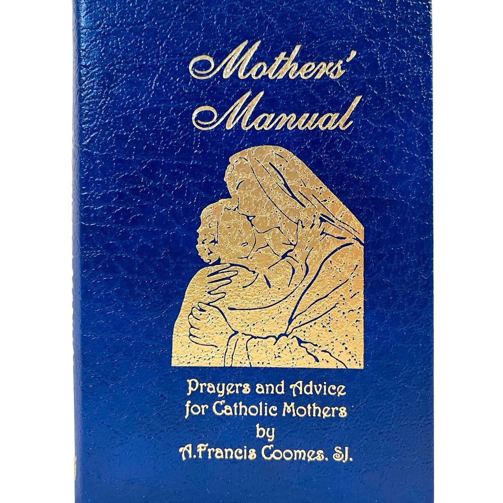 Mother&#39;s Manual Hardback Book