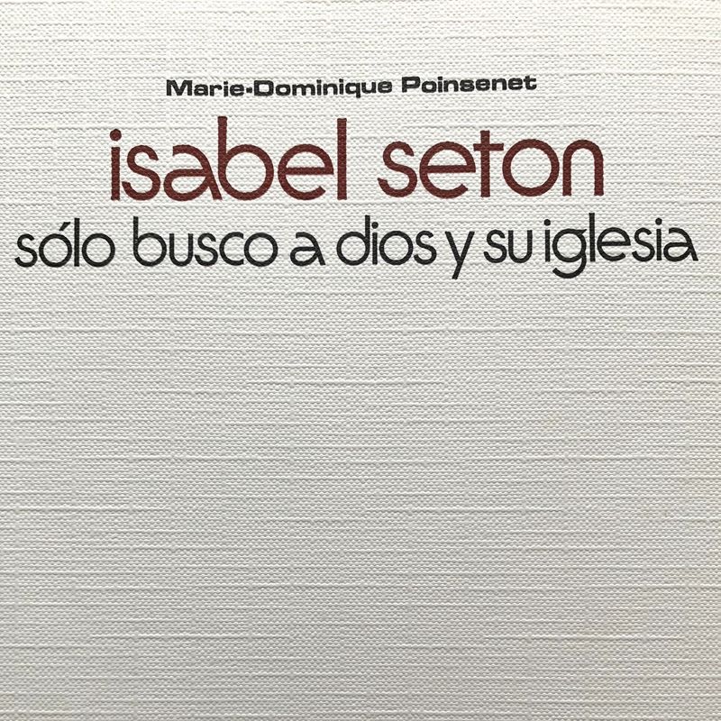 St. Elizabeth Ann Seton Biography SPANISH