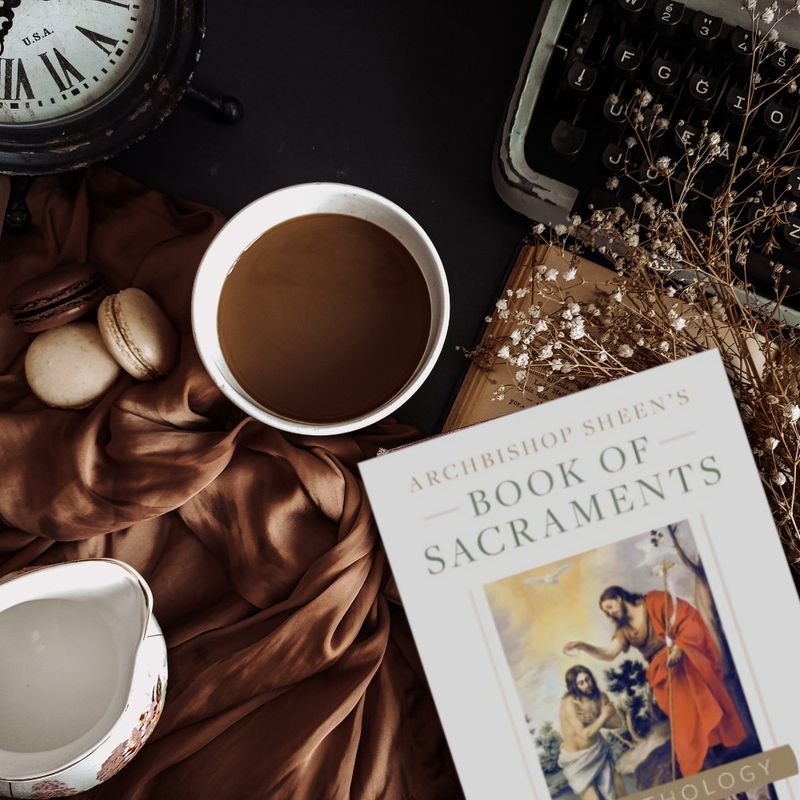 Archbishop Sheen's Book of Sacraments