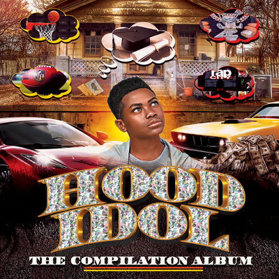 Hood Idol The Compilation Album