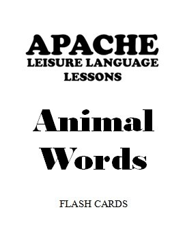 02 Apache Animal Words Flash Cards