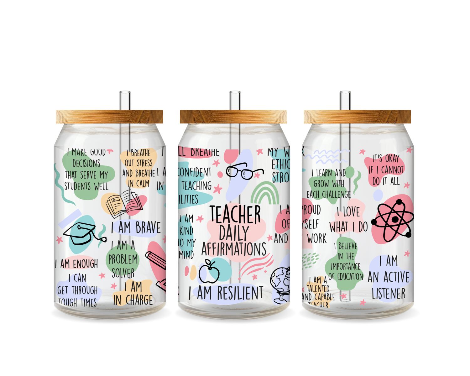 Teacher Daily Affirmations Glass Can –