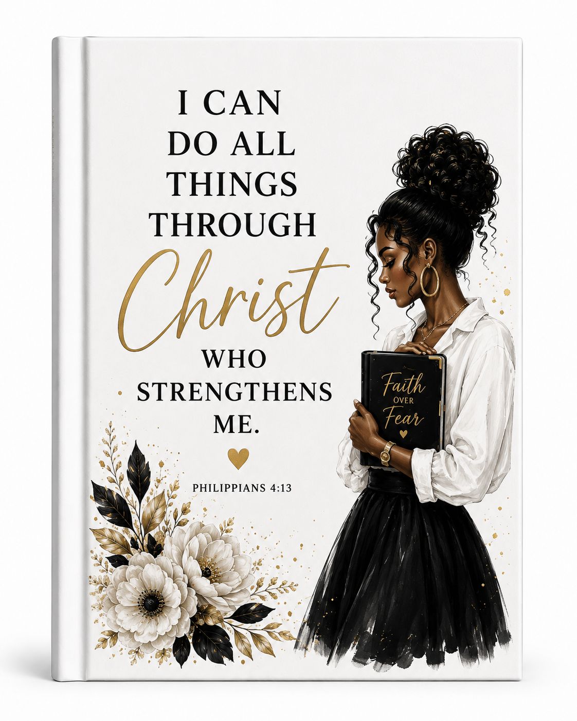 I Can Do All Things Through Christ Journal