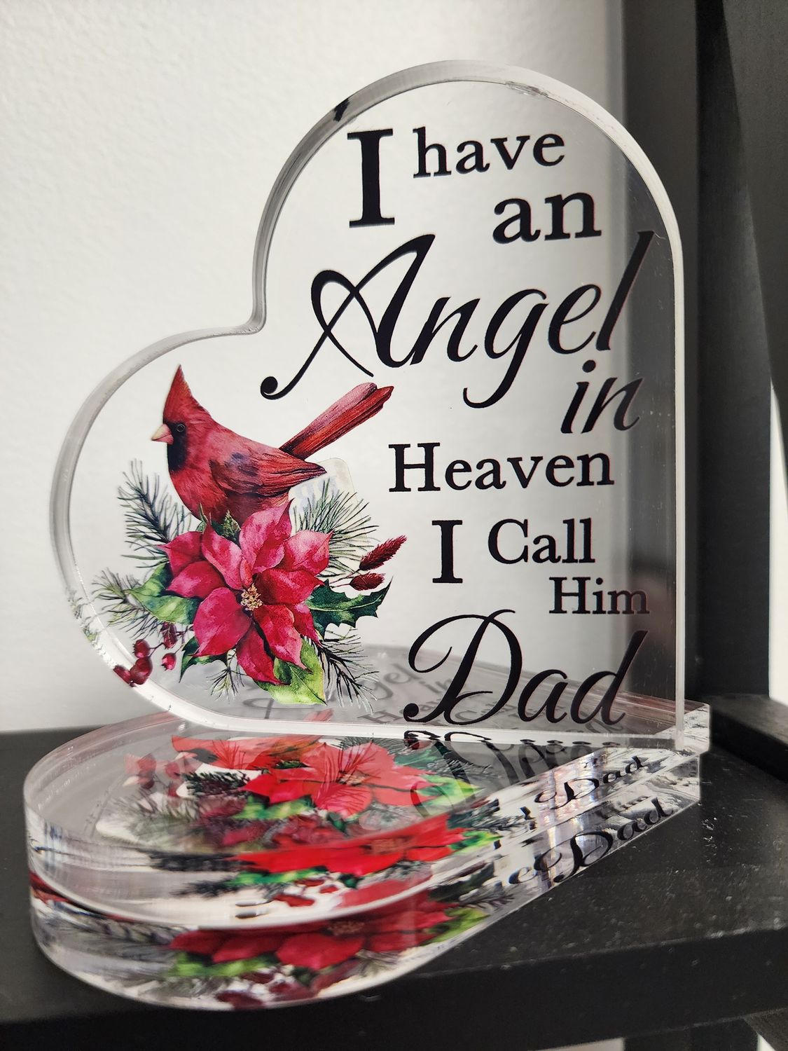 I HAVE AN ANGEL IN HEAVEN I CALL HIM DAD PLAQUE