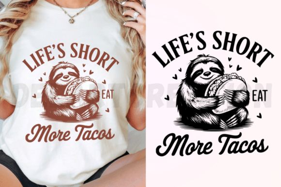LIFE IS SHORT, EAT MORE TACOS