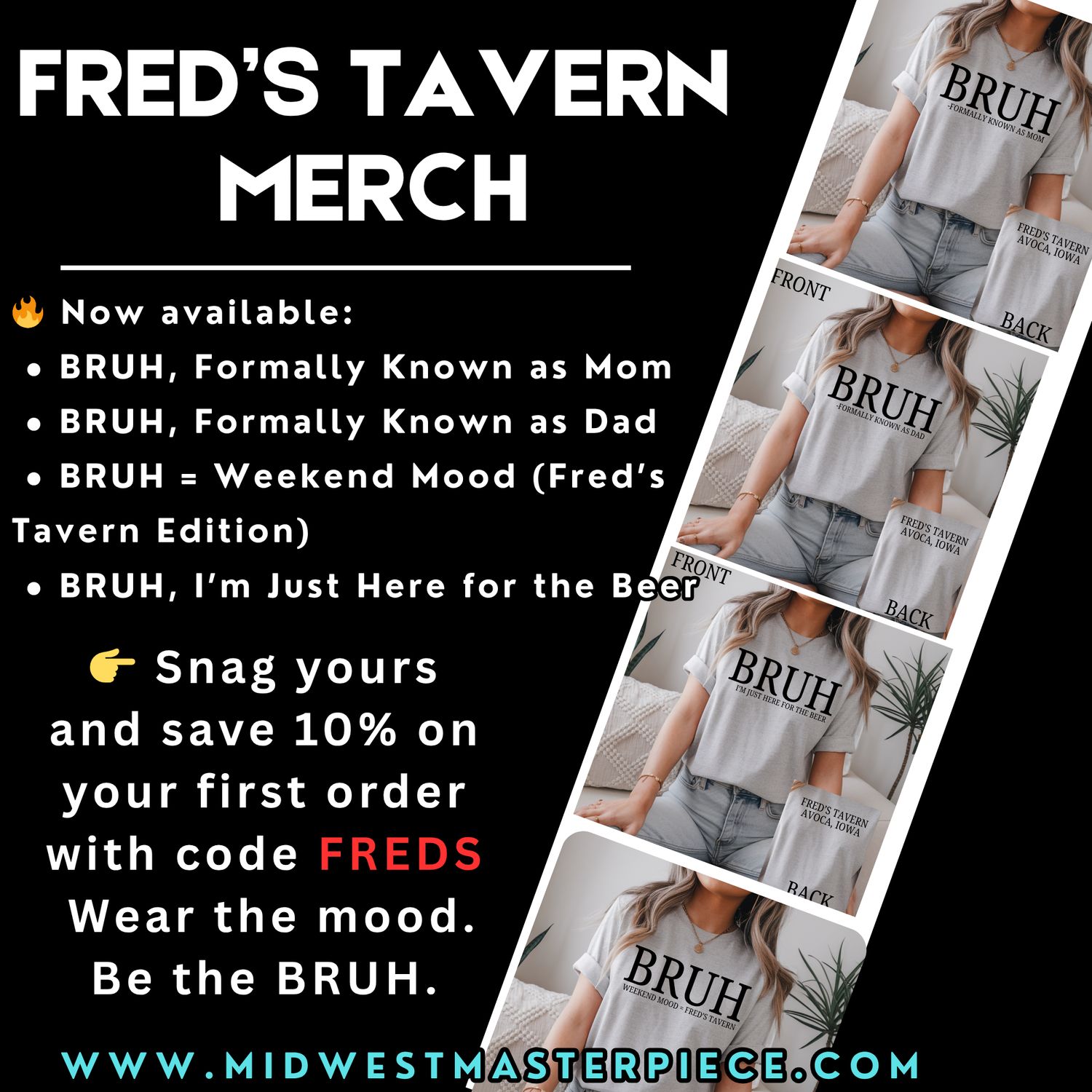 BRUH WEEKEND MOOD FRED&#39;S TAVERN