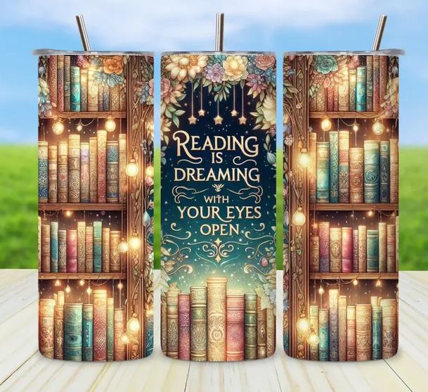 Reading is Dreaming Tumbler