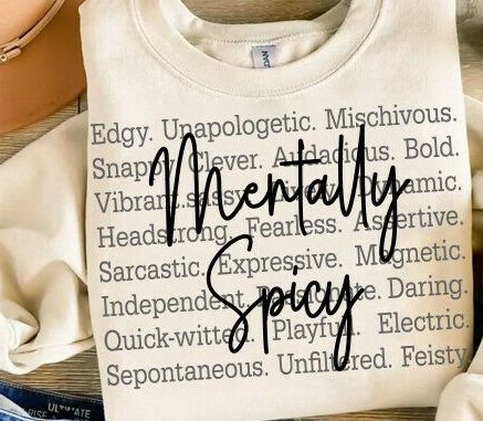 MENTALLY SPICY