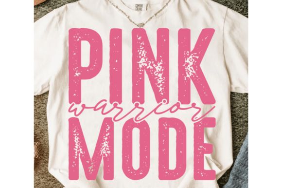 PINK WARRIOR MODE