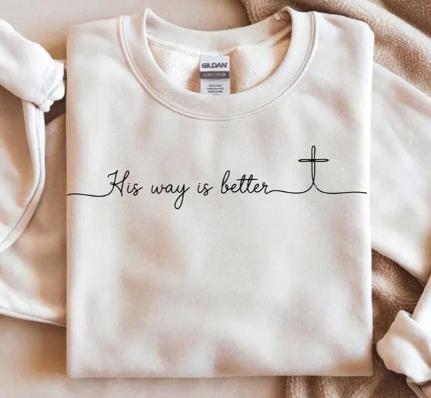 HIS WAY IS BETTER