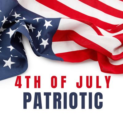 4TH OF JULY/PATRIOTIC