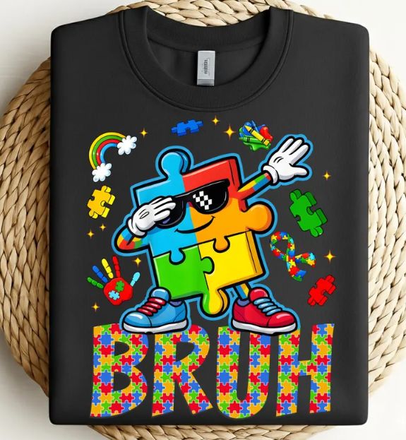 Autism Awareness Bruh