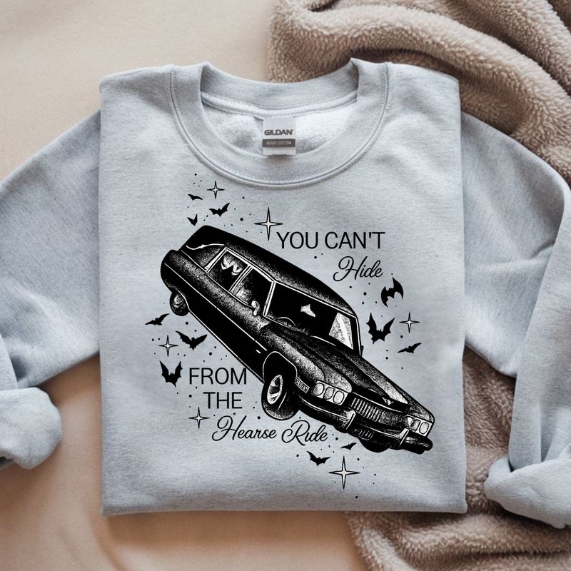 YOU CAN'T HIDE FROM THE HERSE RIDE