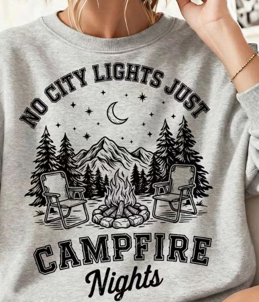 NO CITY LIGHTS JUST CAMPFIRE NIGHTS
