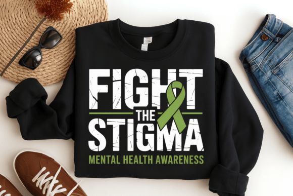 FIGHT THE STIGMA....MENTAL HEALTH AWARENESS