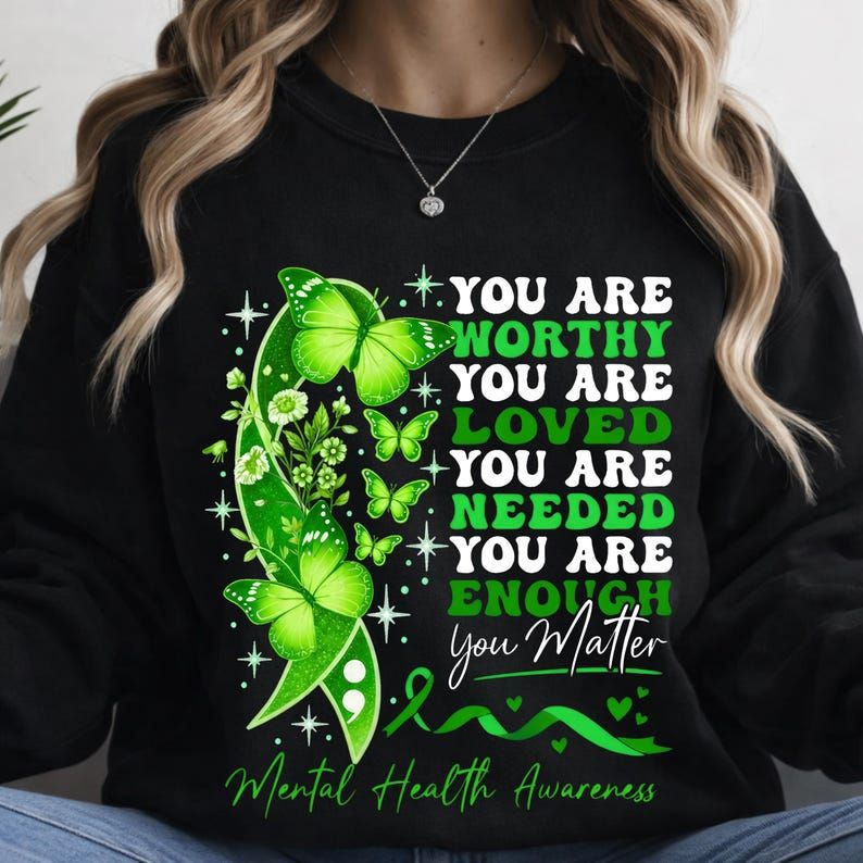 YOU ARE MENTAL HEALTH MATTERS (RIBBON W/ BUTTERFLIES)