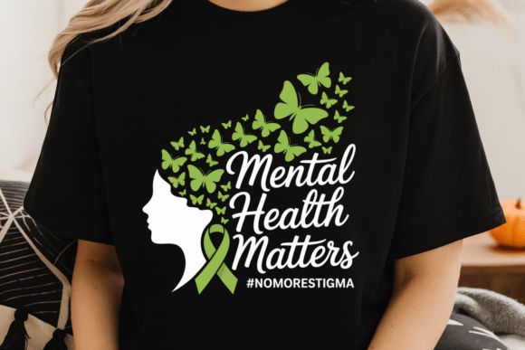 MENTAL HEALTH MATTERS... END THE STIGMA