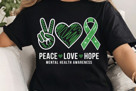 PEACE.LOVE.HOPE.  MENTAL HEALTH AWARENESS