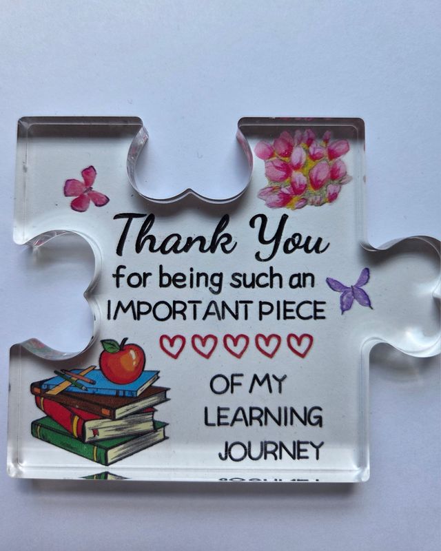 THANK YOU FOR BEING AN INPORTANT PUZZLE PIECE ACRYLIC PLAQUE