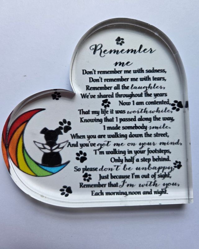 REMEMBER ME DOG RAINBOW BRIDGE ACRYLIC PLAQUE