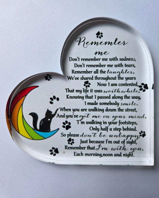 REMEMBER ME CAT RAINBOW BRIDGE ACRYLIC PLAQUE