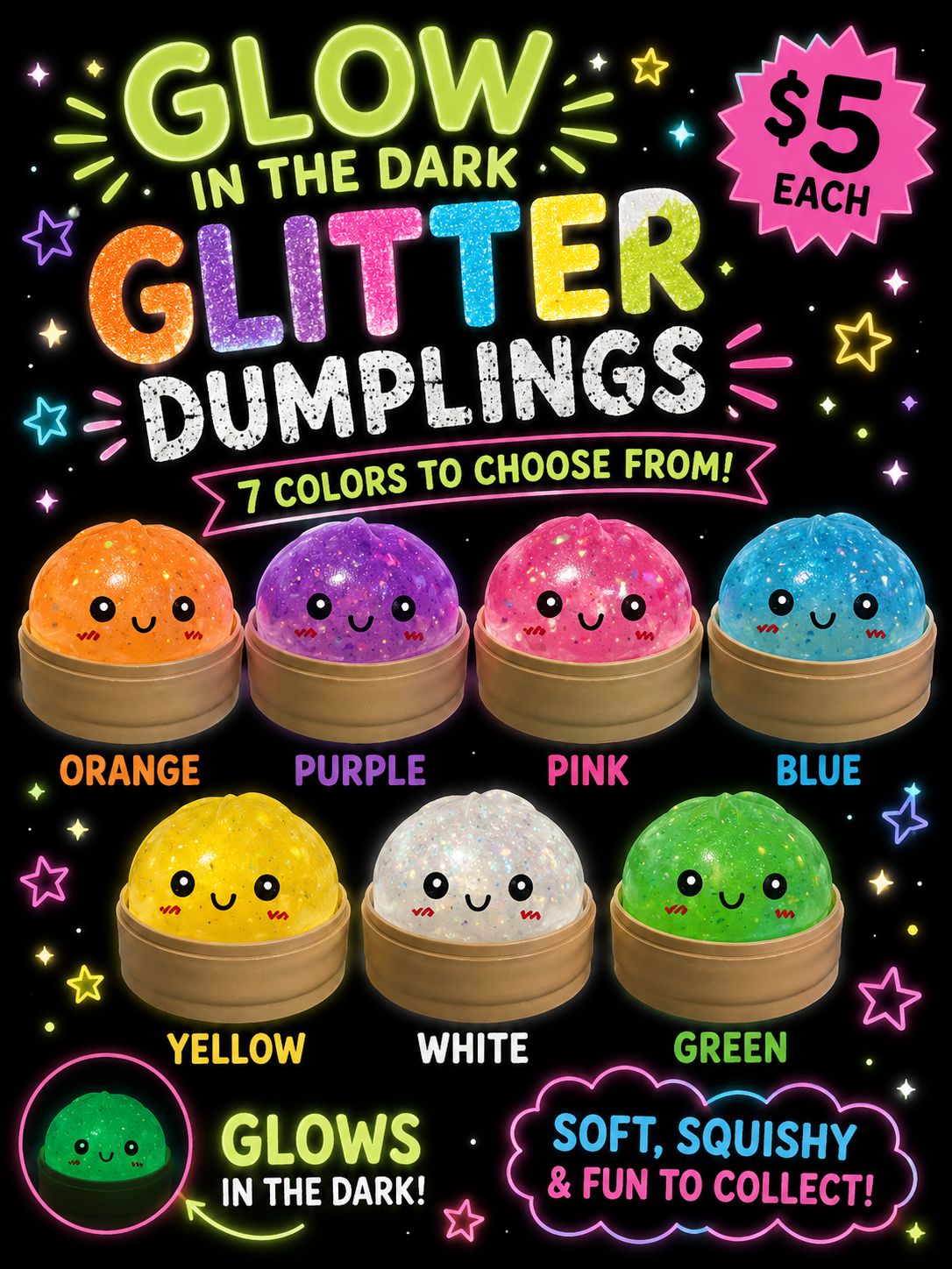 GLOW IN THE DARK GLITTER DUMPLINGS