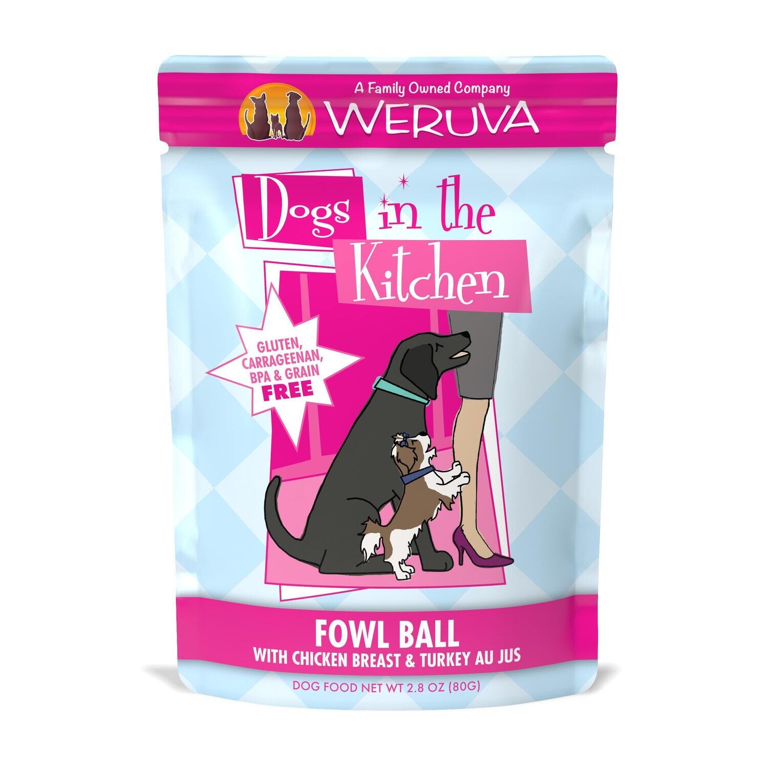 Weruva Dogs in the Kitchen Fowl Ball pouch 12/case