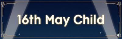 16th May Show Ticket - Child