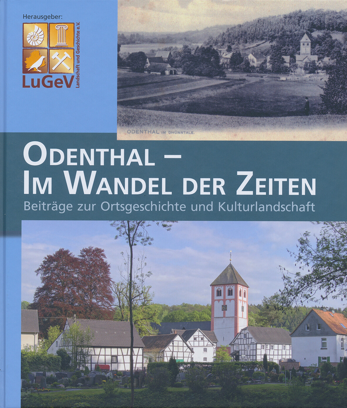 Odenthal - Im Wandel der Zeiten