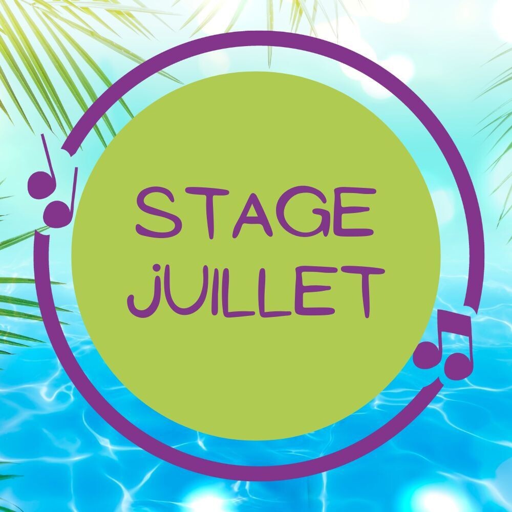Stage juillet - semaine complète en journées ou demi-journées
