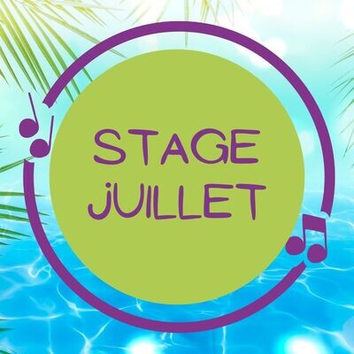 Stage juillet - semaine complète en journées ou demi-journées