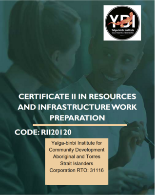 Certificate II in Resources and Infrastructure Work Preparation