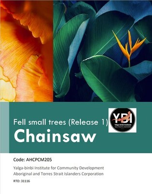 Chainsaw/ Fell small trees (Release 1)